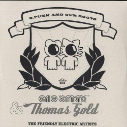 Eric Smax & Thomas Gold - S_Punk And Our Roots (12") 