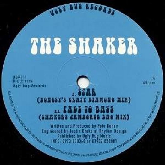 The Shaker "Star / Fade To Bass" (12")