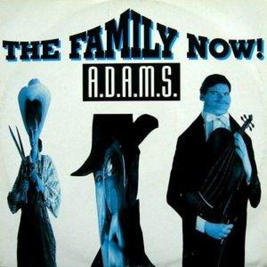 The Family Now "A.D.A.M.S." (12") The Family Now "A.D.A.M.S." (12")