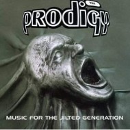 The Prodigy "Music For The Jilted Generation" (2xLP - Gatefold)
