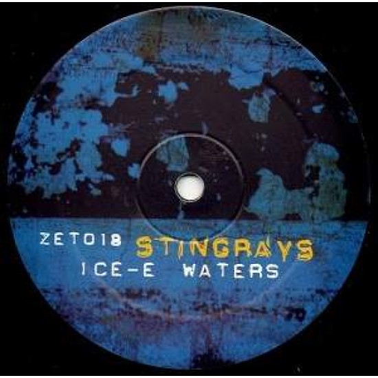 Stingrays ‎"Ice-E Waters" (12")