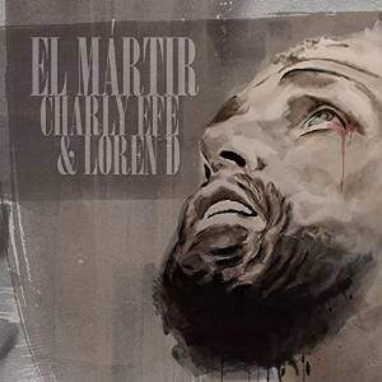 Charly Efe & Loren D ‎"El Mártir" (CD)