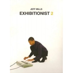 Jeff Mills ‎"Exhibitionist 2" (2xDVD+CD) 