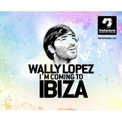 Wally Lopez - I'm Coming To Ibiza (CD - Digipack) 