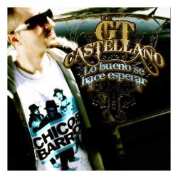 GT Castellano - Lo Bueno Se Hace Esperar (2xCD) 