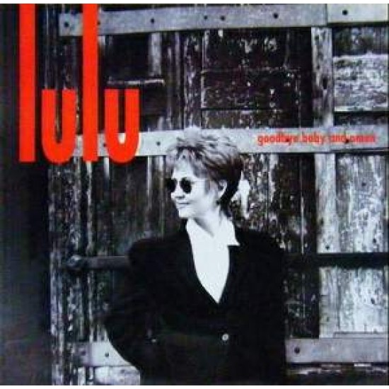 Lulu ‎"Goodbye Baby And Amen" (12")