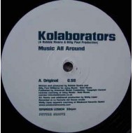 Kolaborators - Music All Around (12") 