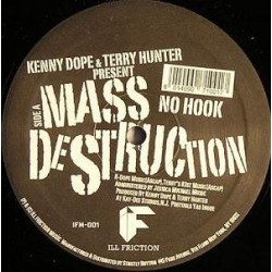Kenny Dope & Terry Hunter Present Mass Destruction - No Hook (12") 