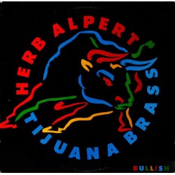 Herb Alpert / Tijuana Brass - Bullish (LP)  Herb Alpert / Tijuana Brass - Bullish (LP)