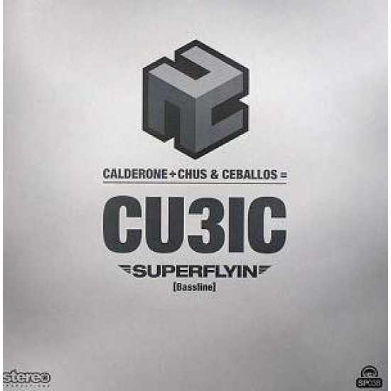 Victor Calderone + Chus & Ceballos = Cubic ‎"Superflyin" (12")