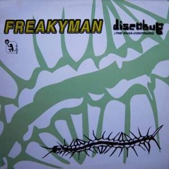 Freakyman ‎"Discobug (The Saga Continues)" (12")