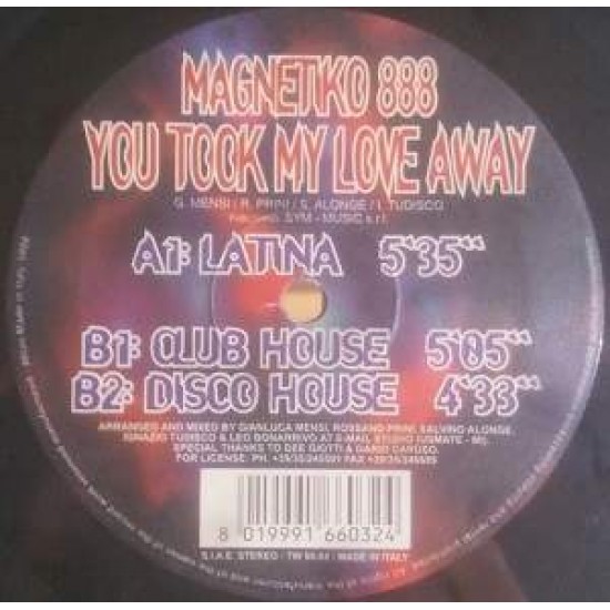 Magnetiko 888 ‎"You Took My Love Away" (12")
