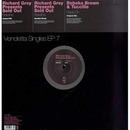 Richard Grey Presents Sold Out / Rebeka Brown & Tuccillo "Vendetta Singles EP 7" (12")