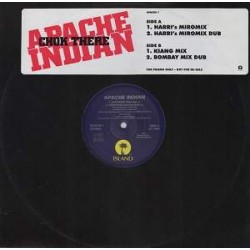 Apache Indian "Chok There" (12")
