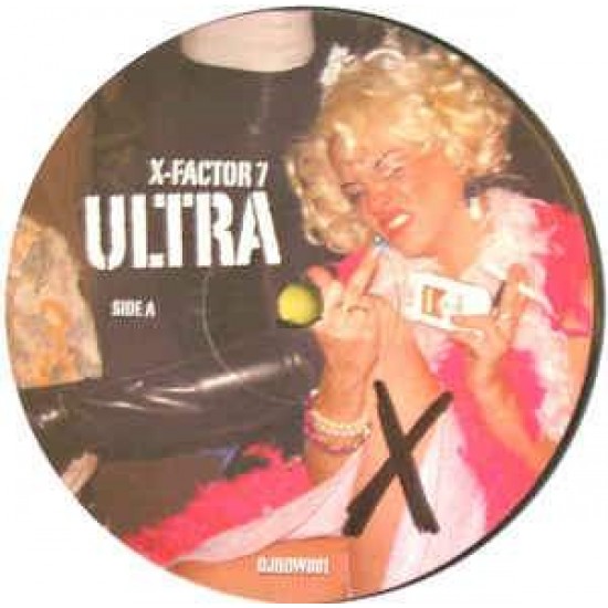 X-Factor 7 "Ultra" (12")