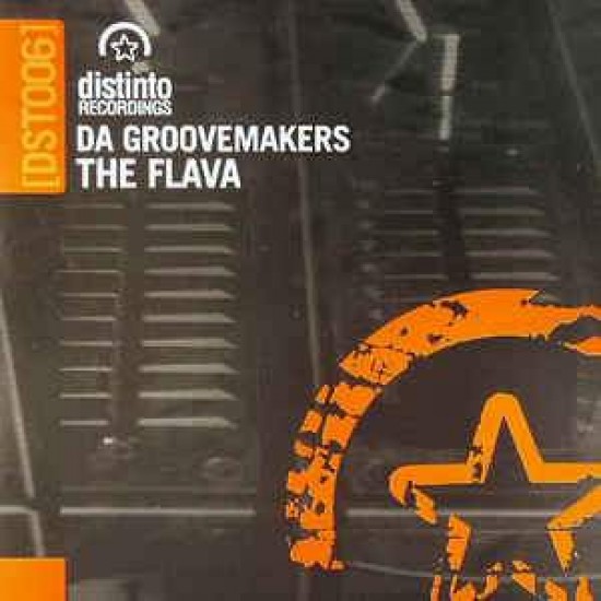 Da Groovemakers "The Flava" (12")