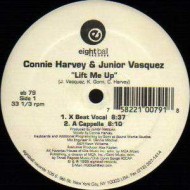 Connie Harvey & Junior Vasquez - Lift Me Up (12")  Connie Harvey & Junior Vasquez - Lift Me Up (12")