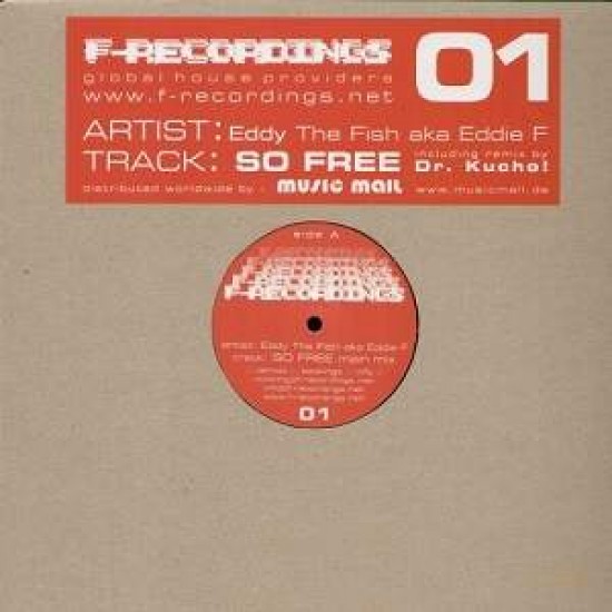 Eddy The Fish aka Eddie F -"So Free" (12")