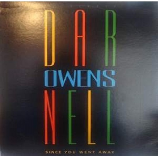 Darnell Owens "Since You Went Away" (12")