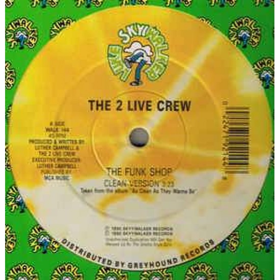 The 2 Live Crew "The Funk Shop" (12")