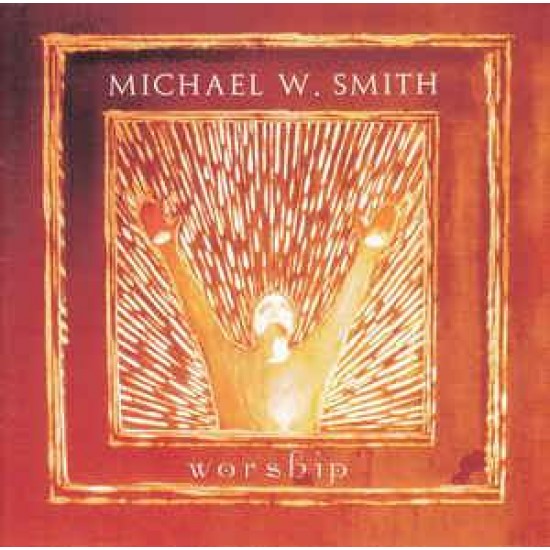 Michael W. Smith "Worship" (CD) 