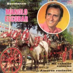 Manolo Escobar - Sevillanas (7")  Manolo Escobar - Sevillanas (7")