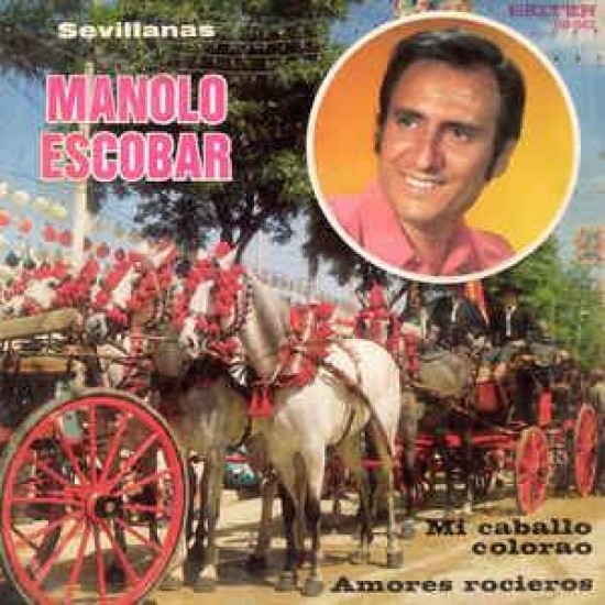 Manolo Escobar "Sevillanas" (7")