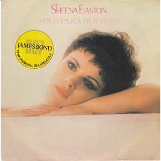 Sheena Easton ‎"Solo Para Sus Ojos" (7")