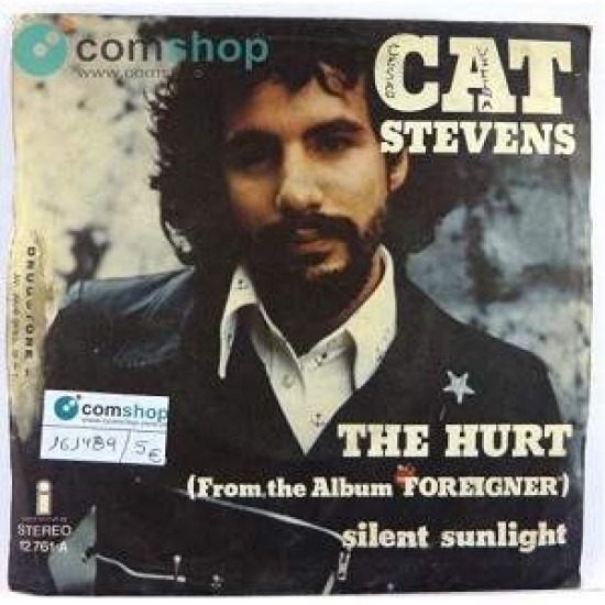 Cat Stevens "The Hurt Silent Sunlight"  (7")