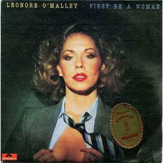Leonore O'Malley "First... Be A Woman" (7")