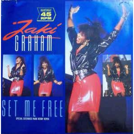Jaki Graham "Set Me Free Special Extended Mark Berry Remix" (12")