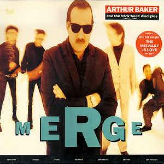 Arthur Baker And The Backbeat Disciples "Merge" (LP)