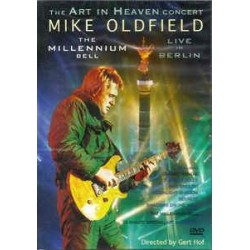 Mike Oldfield "The Art In Heaven Concert The Millennium Bell Live In Berlin"  (DVD)