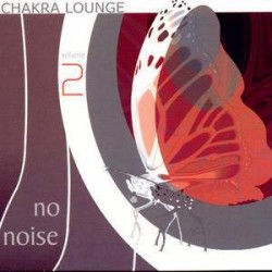 Chakra Lounge Volume 2 - No Noise (CD) 