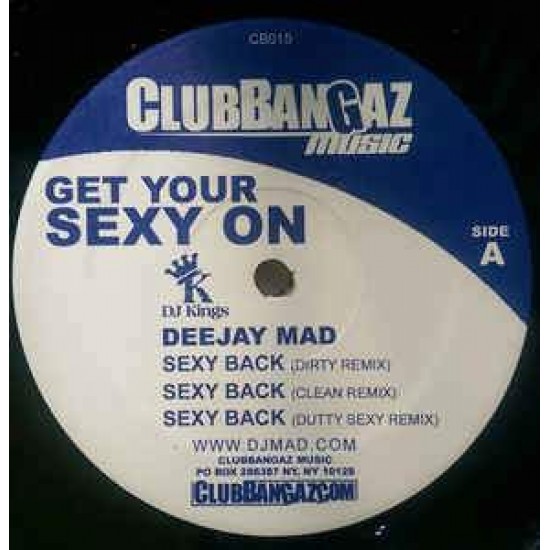 Deejay Mad "Get Your Sexy On" (12")