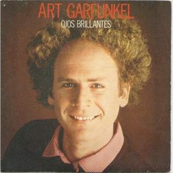 Art Garfunkel ‎"Ojos Brillantes" (7")