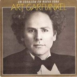 Art Garfunkel - Un Corazon En Nueva York (7")  Art Garfunkel - Un Corazon En Nueva York (7")