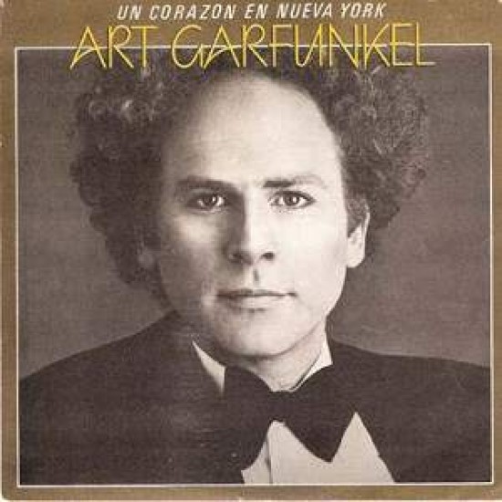 Art Garfunkel ‎"Un Corazon En Nueva York" (7")