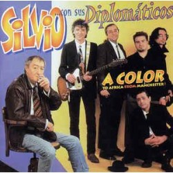 Silvio Con Sus Diplomáticos - A Color. To Africa From Manchester (CD)  Silvio Con Sus Diplomáticos - A Color. To Africa From Manchester (CD)