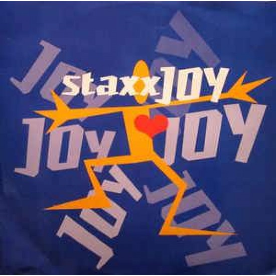 Staxx "Joy" (12")