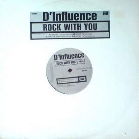 D'Influence "Rock With You" (12")