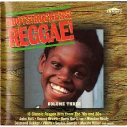 Roots! Rockers! Reggae! - Volume Three (CD)  Roots! Rockers! Reggae! - Volume Three (CD)