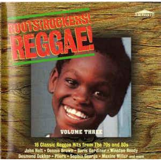 Roots! Rockers! Reggae! "Volume Three" (CD) 
