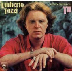 Umberto Tozzi - Tu (7")  Umberto Tozzi - Tu (7")