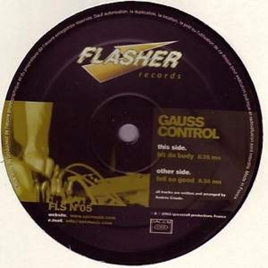 Gauss Control "Hit Da Body Fell So Good" (12")