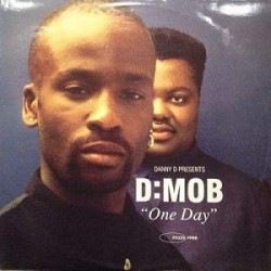Danny D Presents D:Mob - One Day (12") 