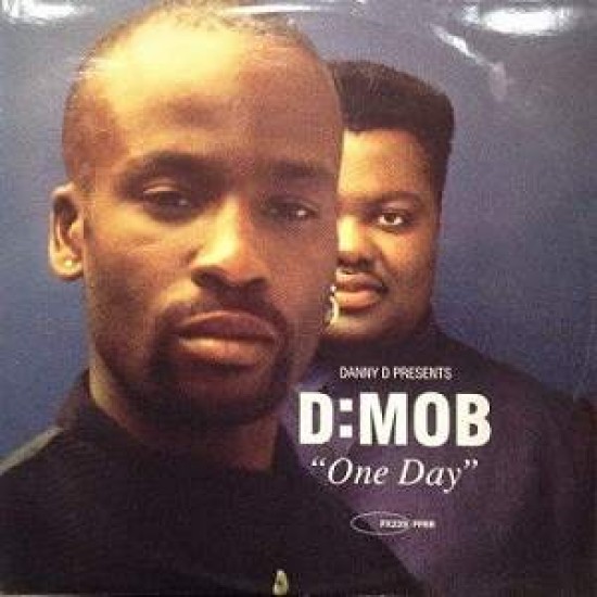 Danny D Presents D:Mob "One Day" (12")
