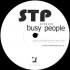 STP - Busy People (12") 