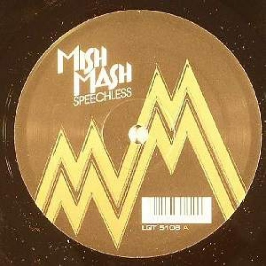 Mish Mash "Speechless" (12")