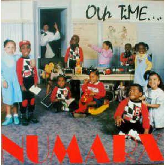 Numarx "Our Time Has Come" (12")